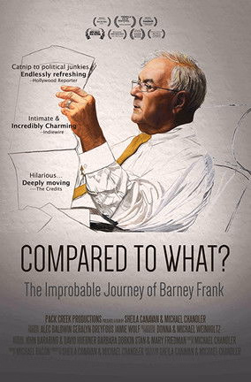 Póster de la película Compared To What: The Improbable Journey of Barney Frank
