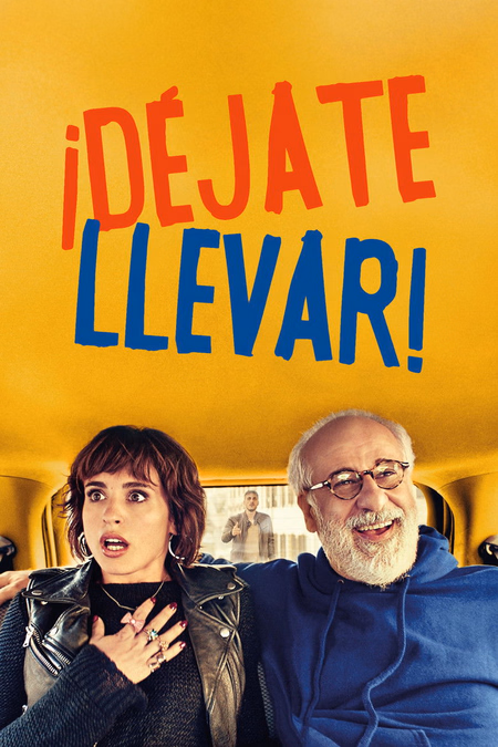 Póster de la película Déjate llevar