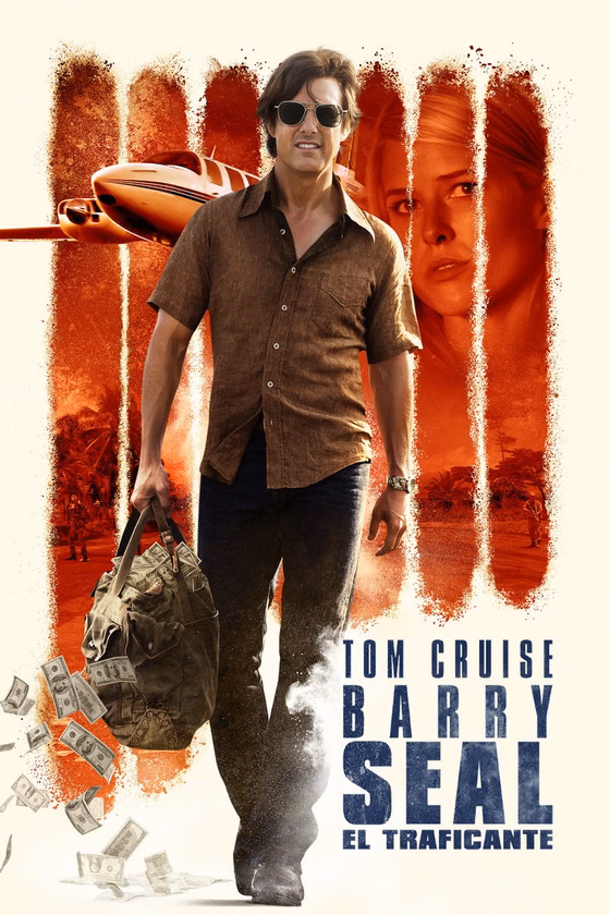 Póster de Barry Seal: el traficante