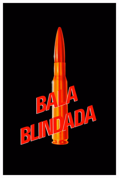 Póster de la película Bala blindada