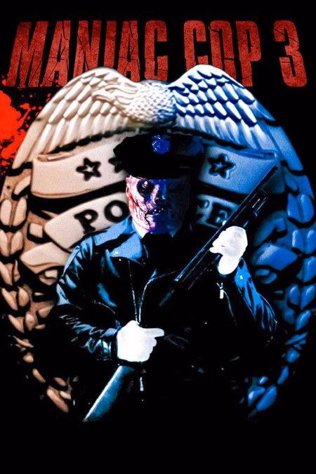Póster de la película Maniac Cop 3