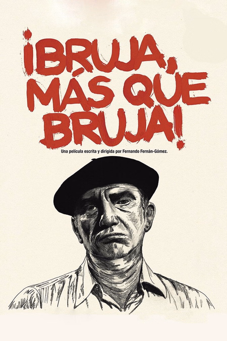 Póster de la película ¡Bruja, más que bruja!