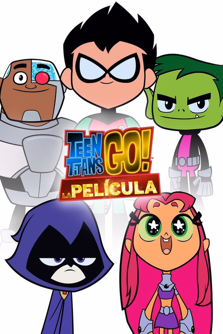 Póster de la película Teen Titans Go! La película