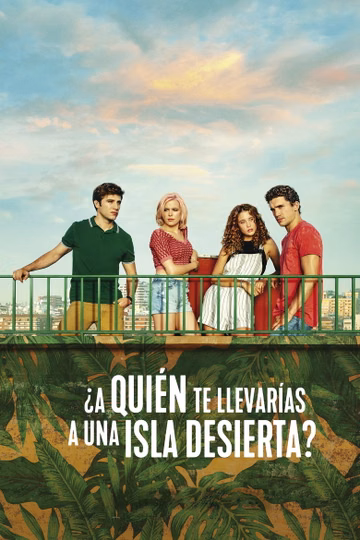 Póster de ¿A quién te llevarías a una isla desierta?