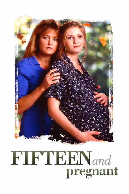 Póster de la película Fifteen and Pregnant