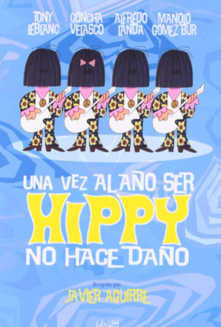 Póster de la película Una vez al año ser hippy no hace daño