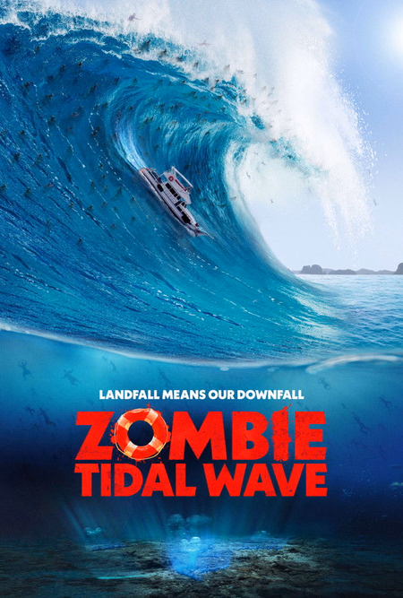 Póster de la película Zombie Tidal Wave