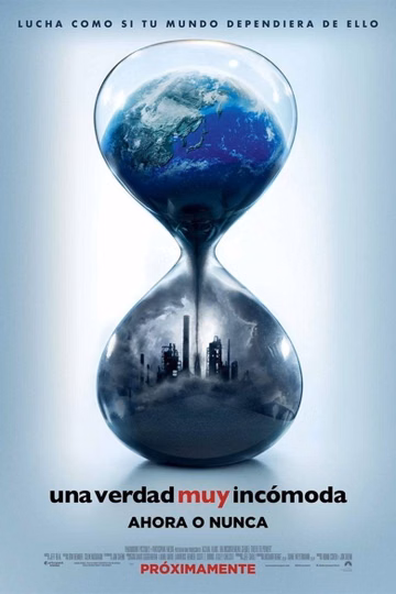 Póster de Una verdad muy incómoda: Ahora o nunca