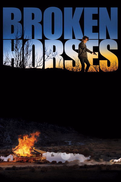 Póster de la película Broken Horses