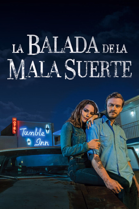 Póster de la película La balada de la mala suerte