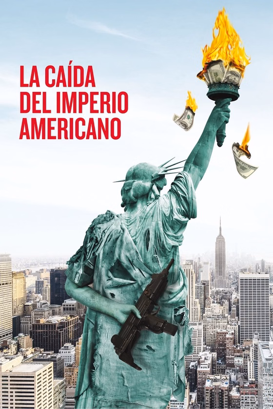 Póster de La caída del imperio americano