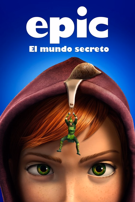 Póster de Epic: El mundo secreto