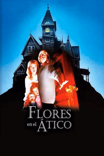 Póster de la película Flores En El Ático