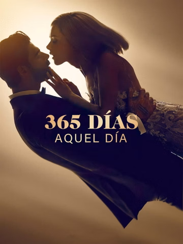 Póster de 365 días: Aquel día