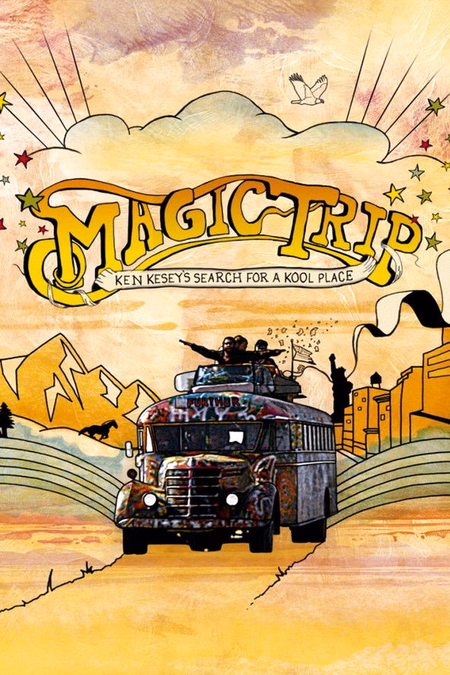 Póster de la película Magic Trip: Ken Kesey's Search for a Kool Place