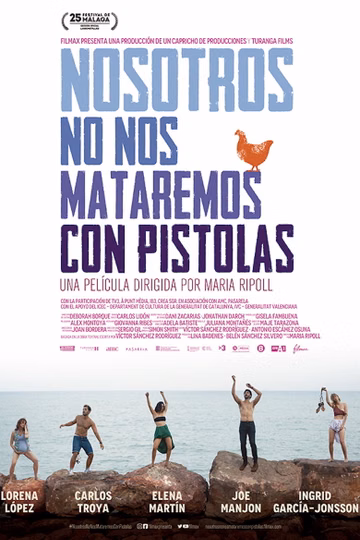 Póster de Nosotros no nos mataremos con pistolas