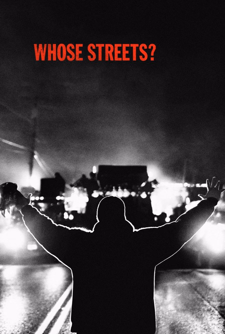 Póster de la película Whose Streets?