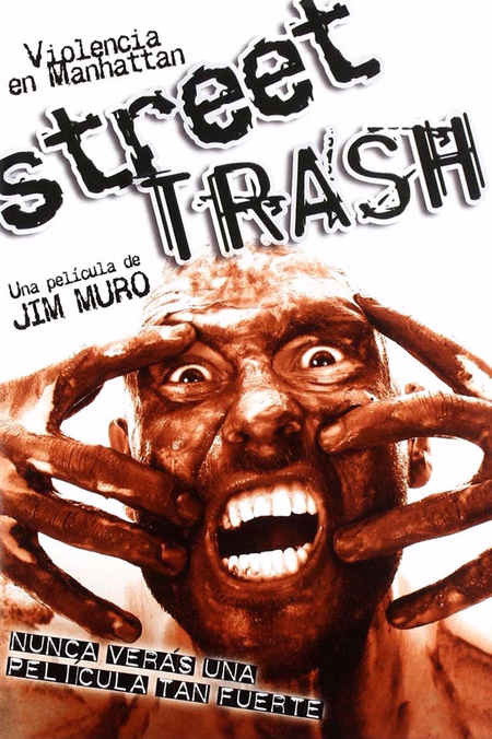 Póster de la película Street Trash: Violencia en Manhattan