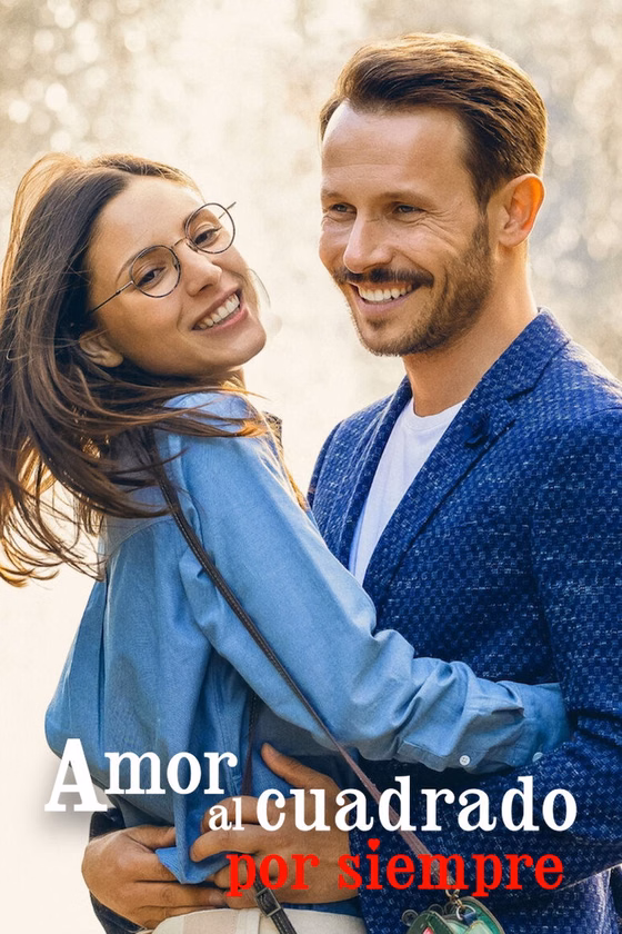 Póster de Amor al cuadrado por siempre