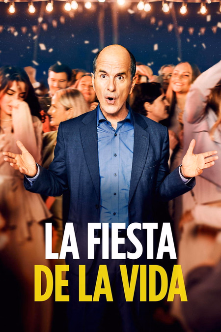Póster de la película La fiesta de la vida
