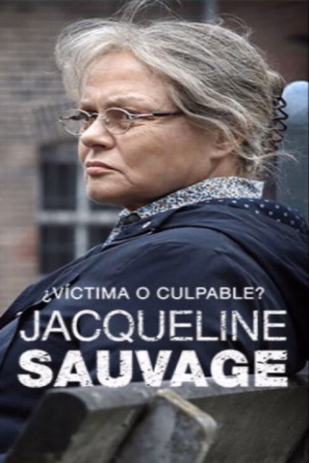 Póster de la película Jacqueline Sauvage: ¿víctima o culpable?