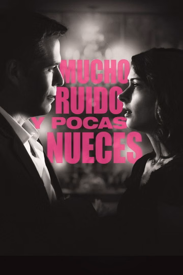 Póster de Mucho ruido y pocas nueces