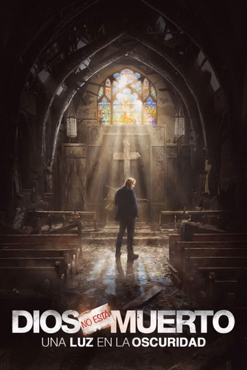 Póster de Dios no está muerto: Una luz en la oscuridad