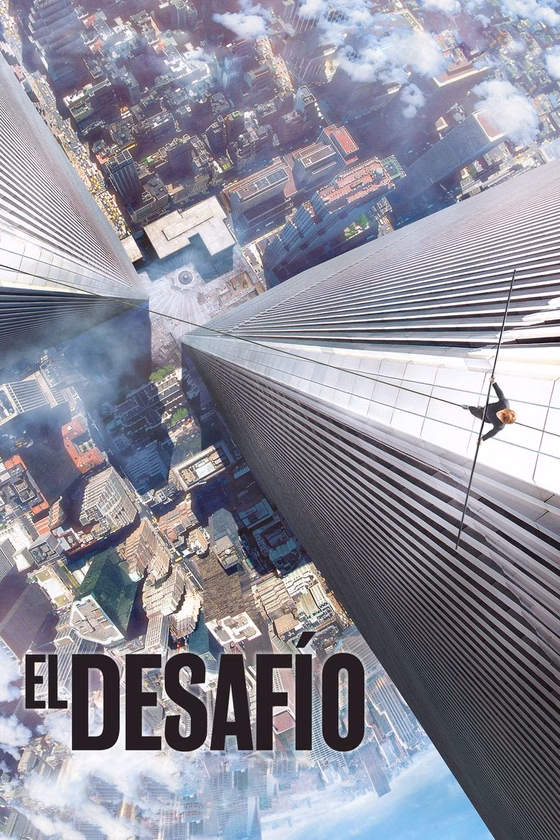 Póster de El desafío (The Walk)
