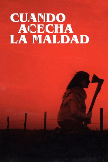 Póster de Cuando acecha la maldad
