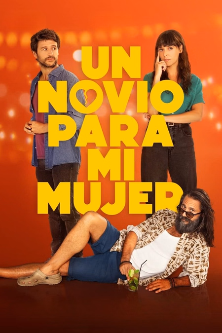 Póster de la película Un novio para mi mujer