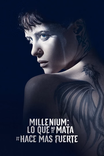 Póster de Millennium: Lo que no te mata te hace más fuerte