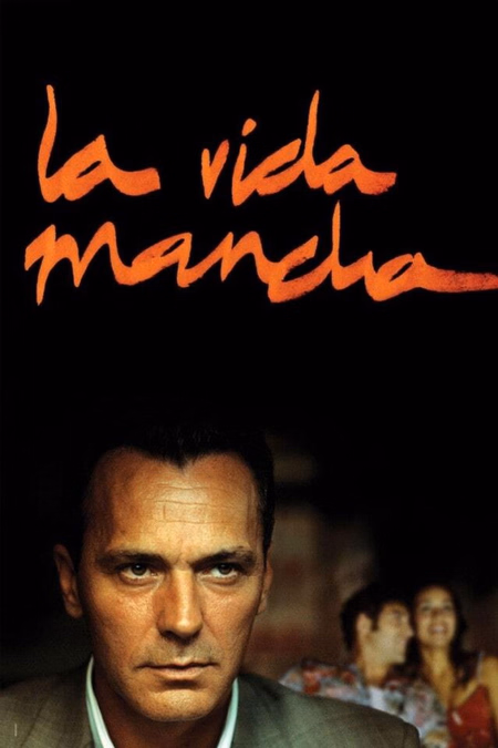 Póster de la película La vida mancha