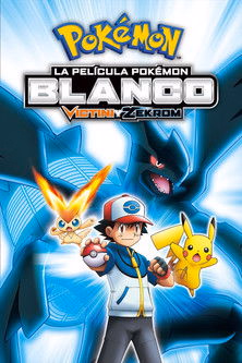 Póster de la película Pokémon Blanco - Victini y Zekrom
