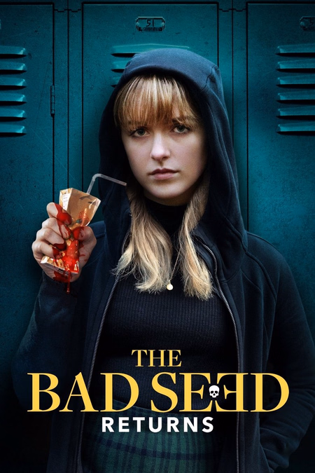 Póster de la película La mala semilla regresa