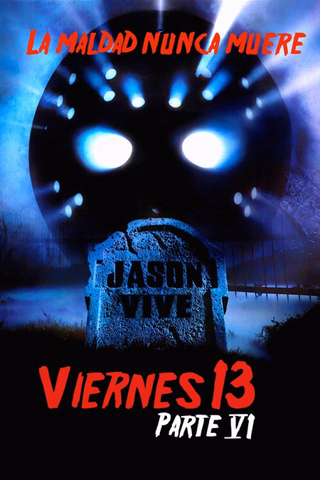 Póster de la película Viernes 13. 6ª parte: Jason vive