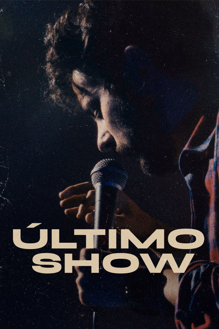 Póster de la película Último show