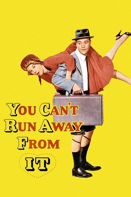 Póster de la película You Can't Run Away from It