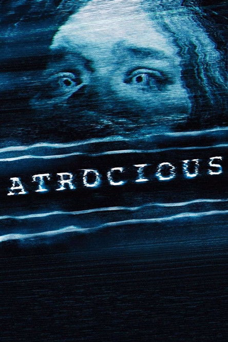 Póster de la película Atrocious