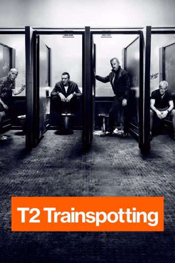 Póster de T2 Trainspotting