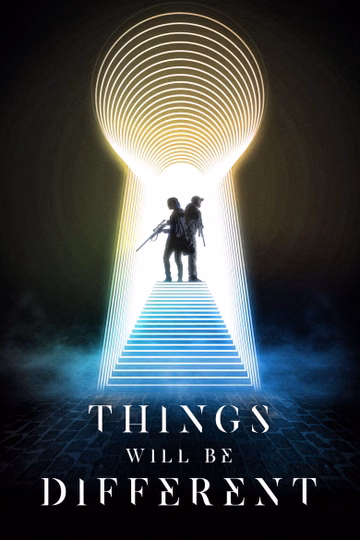 Póster de Things Will Be Different