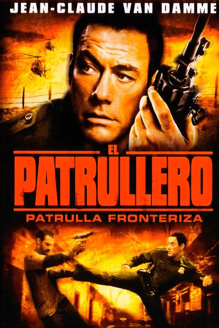 Póster de la película El patrullero: Patrulla fronteriza