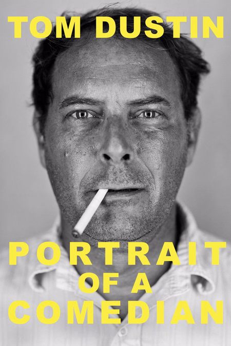 Póster de la película Tom Dustin: Portrait of a Comedian