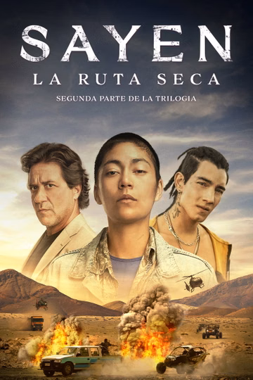 Póster de Sayen: La ruta seca