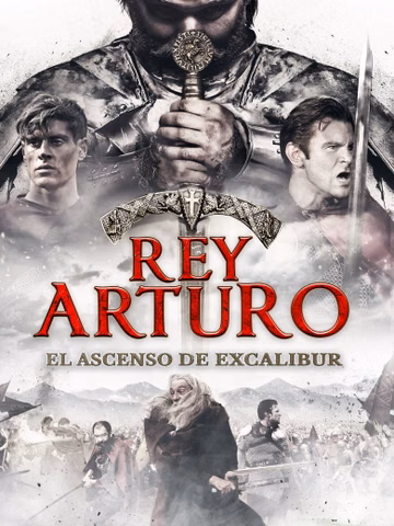 Póster de Rey Arturo: El Ascenso de Excalibur