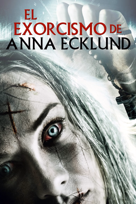 Póster de la película El exorcismo de Anna Ecklund