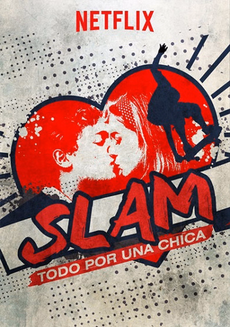 Póster de la película Slam: todo por una chica