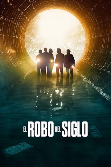 Póster de El robo del siglo