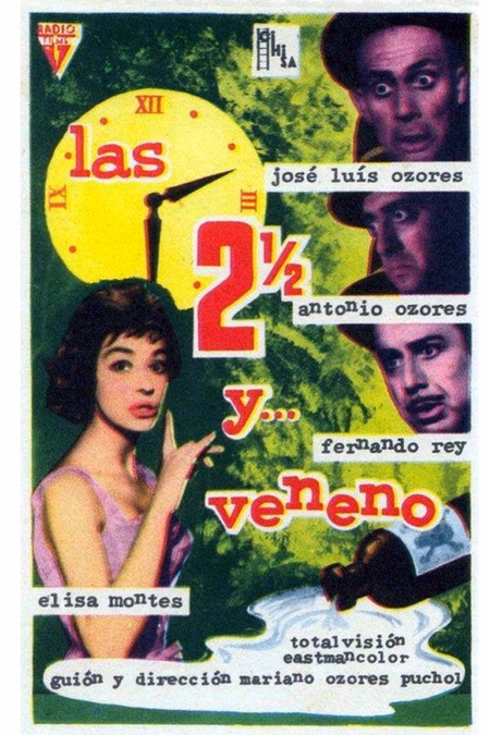 Póster de la película Las dos y media y... veneno