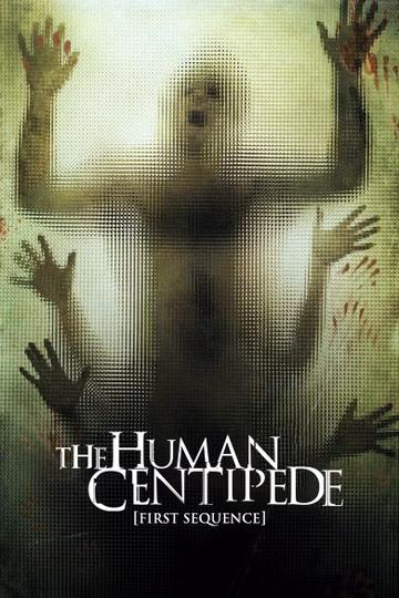 Póster de The Human Centipede (First Sequence)