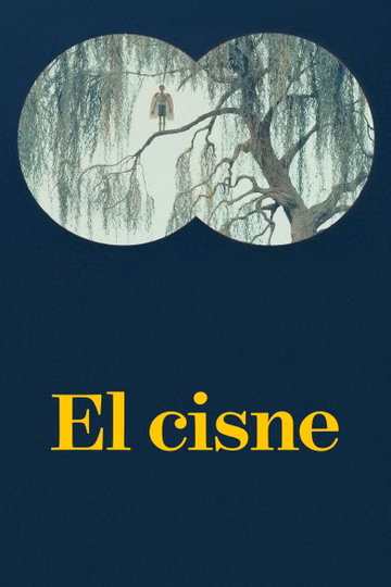 Póster de El Cisne
